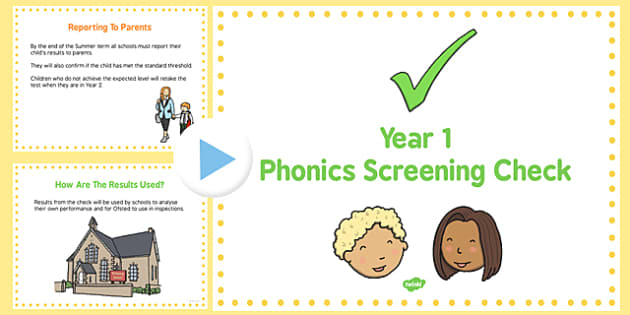 Year 1 Phonics Screening Check A Guide for Parents PowerPoint