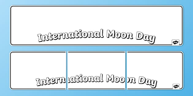 International Moon Day Collaborative Drawing Display Banner