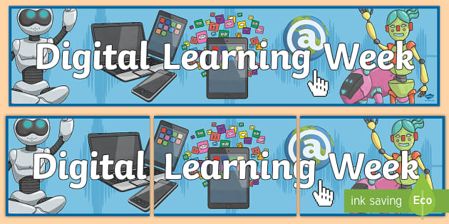 Digital Learning Week Display Banner (teacher Made) - Twinkl