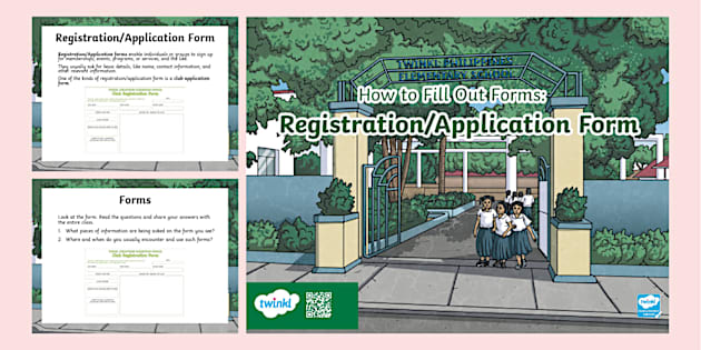 How to Fill Out Forms: Registration/Application Form | Grade 5 | Twinkl