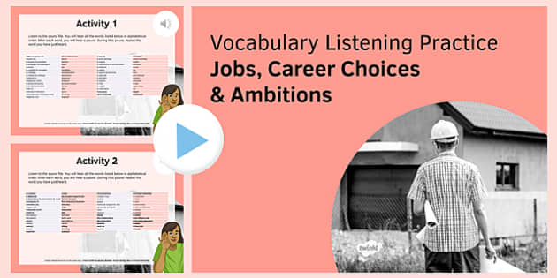Jobs, Career Choices & Ambitions Vocabulary Listening Practice