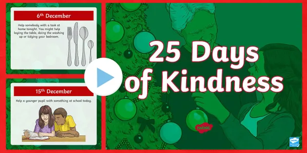 25 Days Of Kindness The Alternative Advent Calendar
