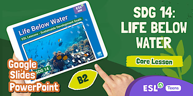 ESL SDG 14: Life Below Water - Core Lesson [Teens, B2]