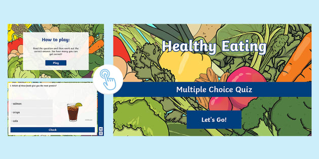 Healthy Eating Quiz teacher Made Twinkl Healthy Eating Quiz teacher Made Twinkl