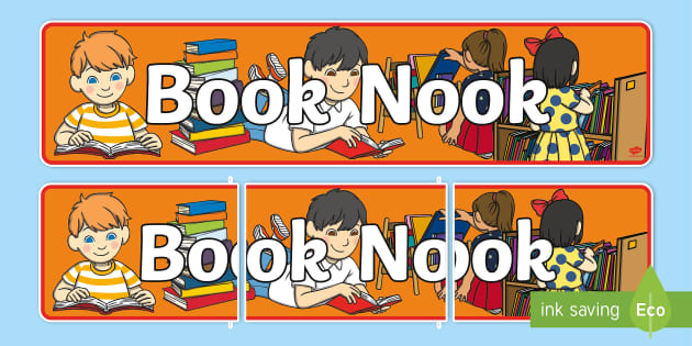 👉 Classroom Book Nook Display Banner - Teaching Resource