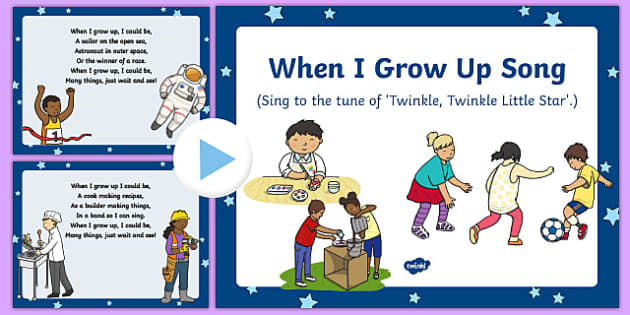 when i grow up song for kindergarten