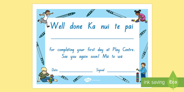 First Day At Play Centre Certificate Te Reo Maori English