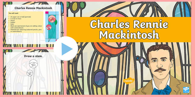 CfE Second Level Step-by-Step Charles Rennie Mackintosh Rose PowerPoint