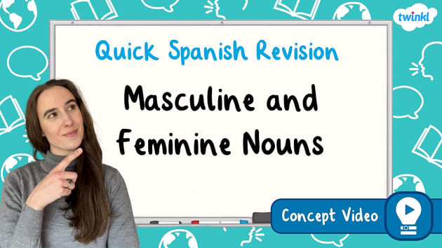 👉 Masculine and Feminine Nouns | KS2 Spanish Concept Video