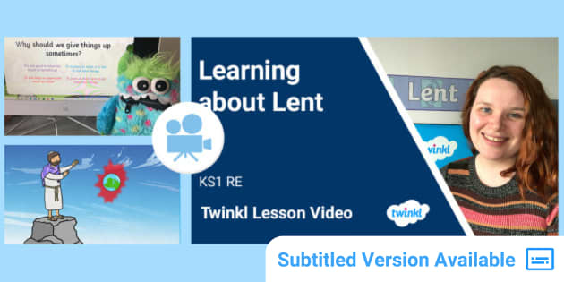 KS1 (Ages 5-7) RE: Lent Video Lesson (teacher made) - Twinkl