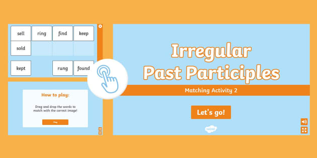 Irregular Past Participles Matching Game 2 (teacher made)