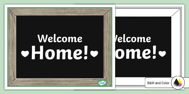 Welcome Home Poster (teacher made) - Twinkl