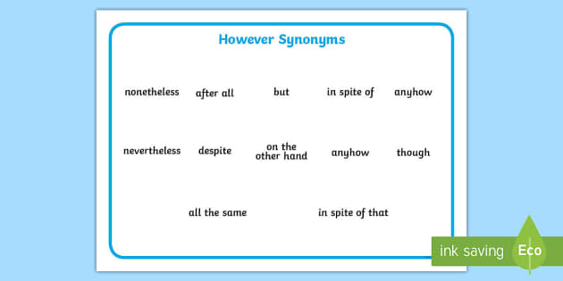 Another Word For However - Synonyms (Teacher Made) - Twinkl