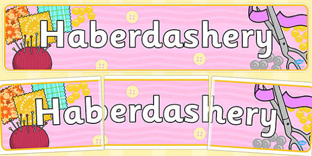 Haberdashery Role Play Banner Lenseignant A Fait Twinkl