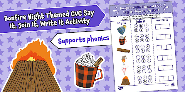 Bonfire Night Themed CVC Say It, Join It, Write It Activity