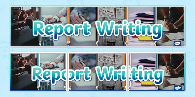 Report Writing Photo Display Banner (Teacher-Made) - Twinkl