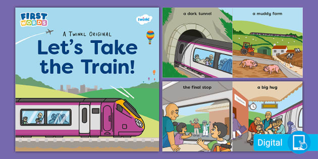 Let's Take the Train eBook (teacher made) - Twinkl