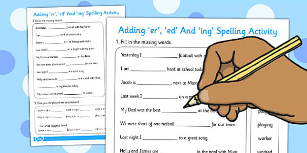 Adding Er Ed And Ing Spelling Activity Spelling Activity