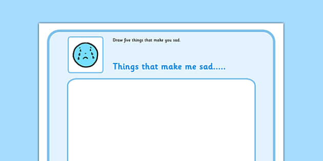 Draw 5 Things That Make You Sad (Teacher-Made) - Twinkl