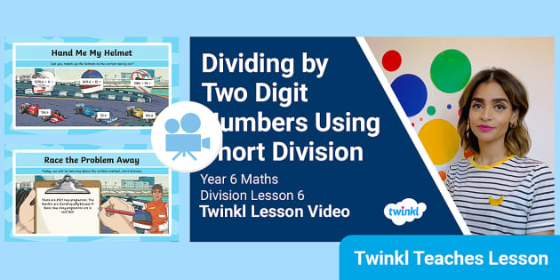 👉 Year 6 (Ages 10-11) Division: Video Lesson 6 - Twinkl