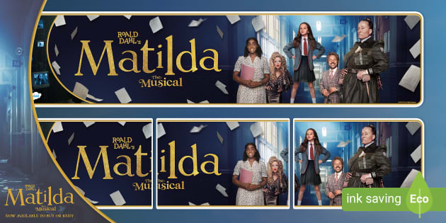 FREE! - Matilda Display Banner | Roald Dahl’s Matilda The Musical