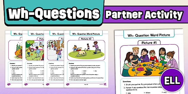 Ell Math Partners Wh- Question Word Picture Partners Activity for ELL