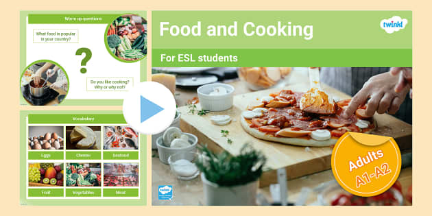 ESL Food and Cooking [Adults, A1 - A2] (professor feito)