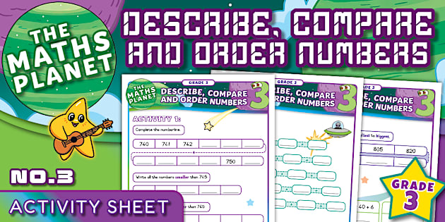 Ordiring Numbers Grade 3 Maths - Describe, Compare and Order Numbers - Activity Sheet ...