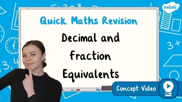 👉 Decimal and Fraction Equivalents | KS2 Maths Concept Video