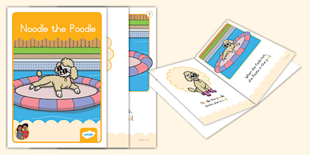 Grade 2 Phonics Mini Book Oo Noodle The Poodle Twinkl