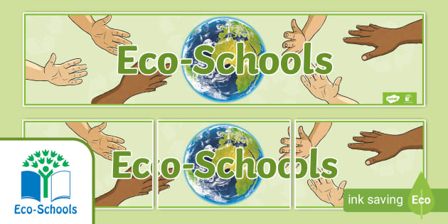 FREE! - Eco-Schools Display Banner (teacher made) - Twinkl