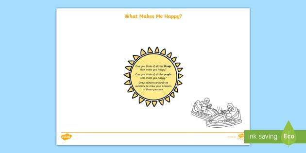 What Makes Me Happy? Worksheet (teacher made) - Twinkl what-makes-me-happy-worksheet-teacher-made-twinkl