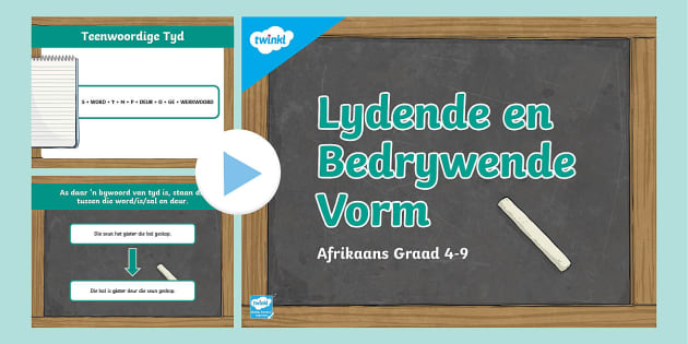 Lydende en Bedrywende Vorm PowerPoint (Hecho por educadores)