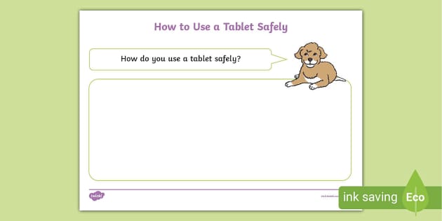 How To Use a Tablet Safely Worksheet / Worksheet - Twinkl