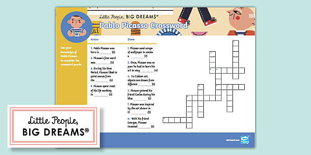 FREE Little People Big Dreams: Pablo Picasso Crossword