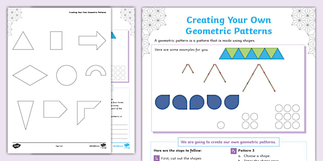 Creating Your Own Geometric Patterns Activity Sheet - Twinkl