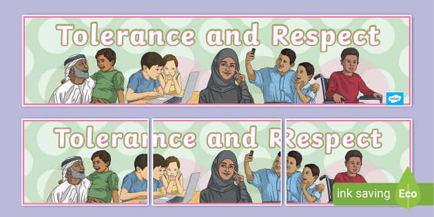 Tolerance and Respect Display Banner (teacher made) - Twinkl