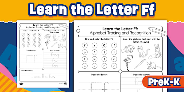 Ff Learning Write Learn the Letter Ff: Alphabet Tracing and Recognition Worksheet for PreK–K