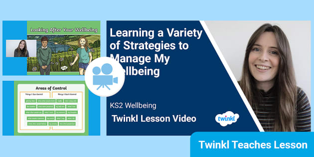 Wellbeing: Strategies to Manage My Wellbeing Video Lesson