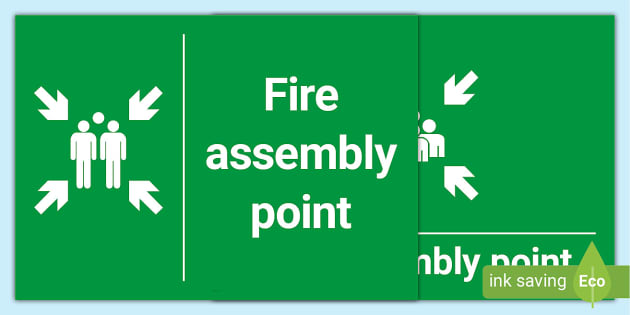 FREE! - Fire Assembly Point Signage Posters, Signs