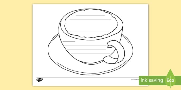 Coffee Mug Writing Template (teacher made) - Twinkl