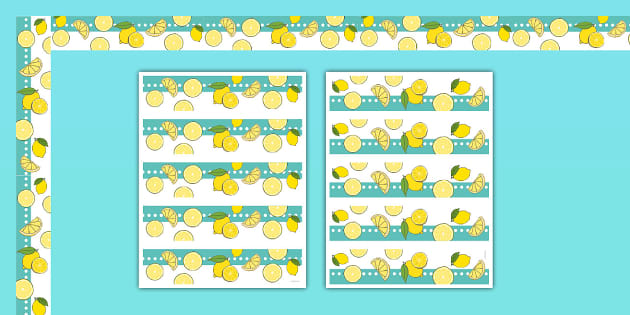 Lemon Theme Bulletin Board Borders (teacher made) - Twinkl