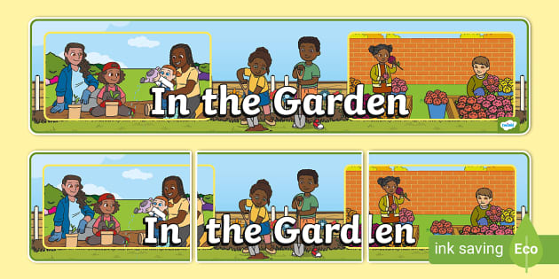 In the Garden Display Banner (teacher made) - Twinkl