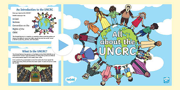 All About the UNCRC PowerPoint (teacher made) - Twinkl