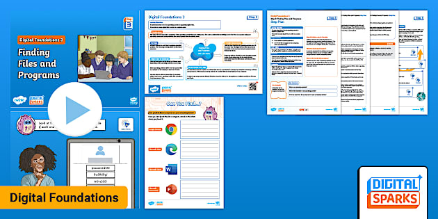 Digital Sparks: Digital Foundations 3: Step 3 Finding Files
