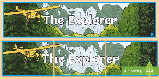 The Explorer - Chapter 3 - The Den 