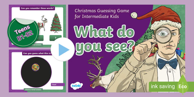 Christmas Guessing Game [Teens, B1-B2] - Twinkl