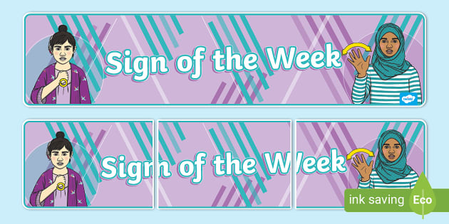 Sign of the Week Display Banner - Twinkl - BSL - Twinkl