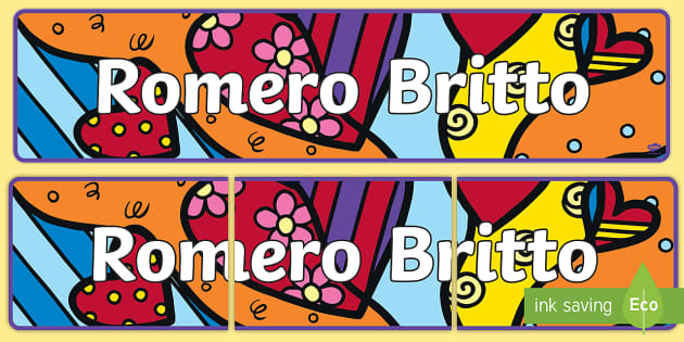 Romero Britto Display Banner (teacher made) - Twinkl