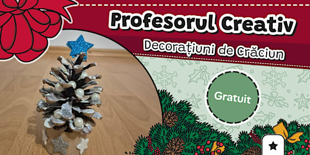 * NEW * Bradul de Crăciun – Profesorul creativ Decorațiuni de Crăciun